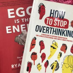 2 combo books ego is the enemy & how to stop overthinking